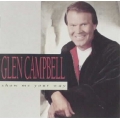 Glen Campbell - Show Me Your Way Glen Campbell - Show Me Your Way